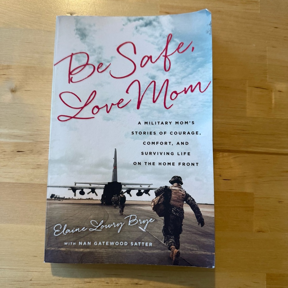 📚BUY‎ 2 GET 1 FREE Be Safe, Love Mom By Elaine Lowry Brye